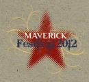 Maverick Festival 2012