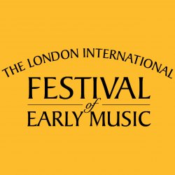 London International Festival of Early Music (LIFEM) 2022