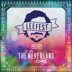 LeeFest presents: The Neverland 