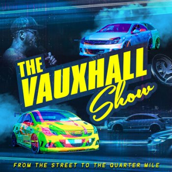Vauxhall Show